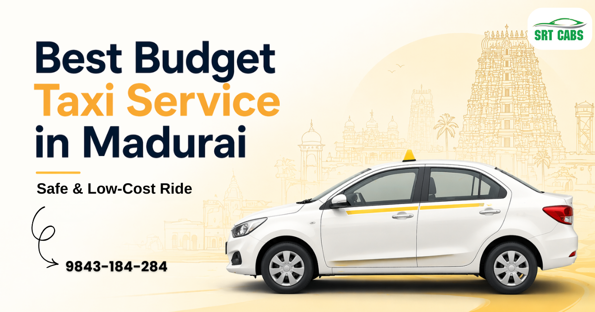 Budget Taxi Service in Madurai